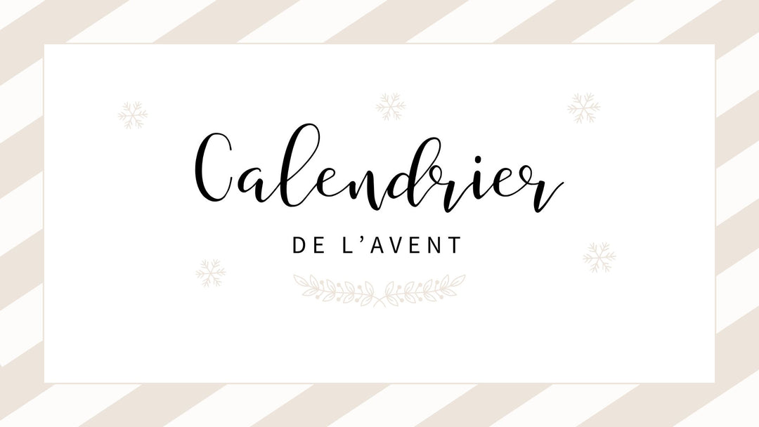 Calendrier de l’Avent 2024 | Il arrive !